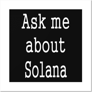 Ask me about Solana Posters and Art